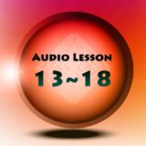 1st Edition | Advanced Intermediate Audio Lesson 13 ~ 18